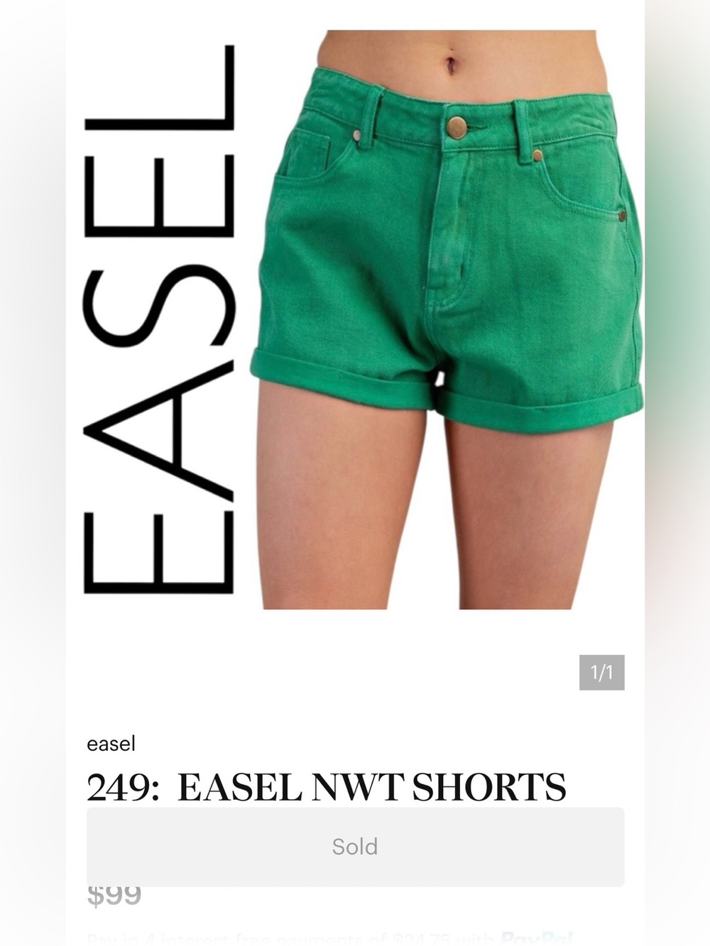 249:  EASEL NWT SHORTS EVERGREEN (R2M)